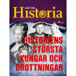 Historiens största kungar och drottningar