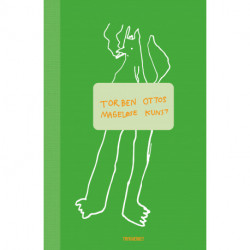 Torben Ottos mageløse kunst