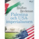 Palestina och USA-imperialismen