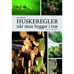 Huskeregler når man bygger i træ