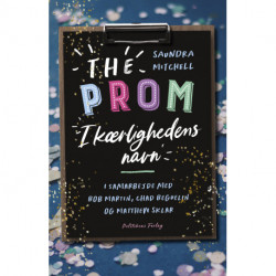 The Prom: I kærlighedens navn