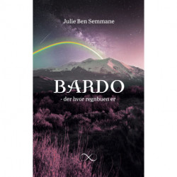 Bardo: Der hvor regnbuen er