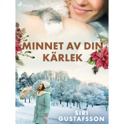 Minnet av din kärlek
