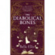 The Diabolical Bones: A gripping gothic mystery set in Victorian Yorkshire