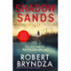Shadow Sands: The heart-racing new Kate Marshall thriller