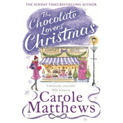 The Chocolate Lovers' Christmas: the feel-good, romantic, fan-favourite series from the Sunday Times bestseller