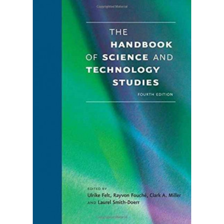 The Handbook of Science and Technology Studies