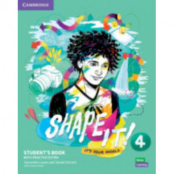 Shape It! Level 4 Student's Book with Practice Extra