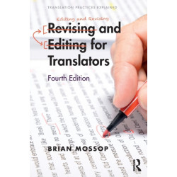 Revising and Editing for Translators: Fourth edition