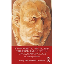 Temporality, Shame, and the Problem of Evil in Jungian Psychology: An Exchange of Ideas