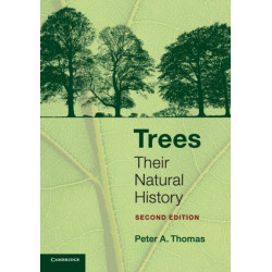 Trees: Their Natural History