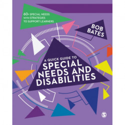 A Quick Guide to Special Needs and Disabilities