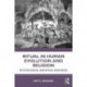 Ritual in Human Evolution and Religion: Psychological and Ritual Resources