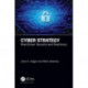 Cyber Strategy: Risk-Driven Security and Resiliency