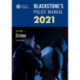 Blackstone's Police Manuals Volume 1: Crime 2021