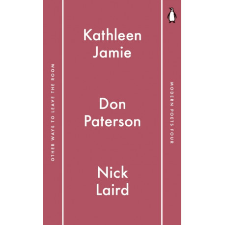 Penguin Modern Poets 4: Other Ways to Leave the Room