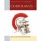 Oxford School Shakespeare: Coriolanus