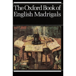 The Oxford Book of English Madrigals: Vocal Score
