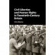 Civil Liberties and Human Rights in Twentieth-Century Britain