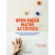 Open-Ended Maths Activities