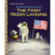 My Little Golden Book About the First Moon Landing