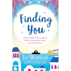 Finding You: A hilarious, romantic read that will have you laughing out loud