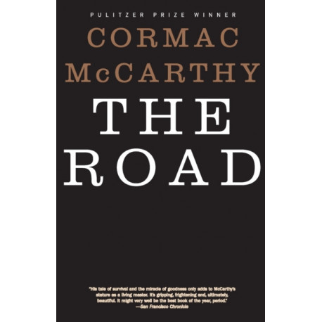 The Road: Pulitzer Prize Winner