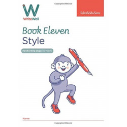 WriteWell 11: Style, Year 6, Ages 10-11