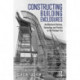 Constructing Building Enclosures: Architectural History, Technology and Poetics in the Postwar Era