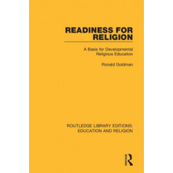 Readiness for Religion: A Basis for Developmental Religious Education