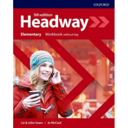 Headway: Elementary: Workbook Without Key