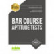 Bar Course Aptitude Tests: Sample Test Questions and Answers for the BCAT