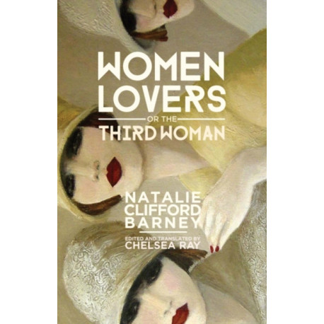 Women Lovers- or, the Third Woman