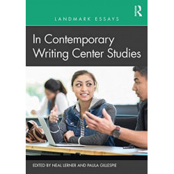 Landmark Essays in Contemporary Writing Center Studies