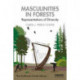 Masculinities in Forests: Representations of Diversity