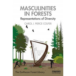 Masculinities in Forests: Representations of Diversity