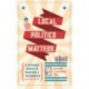 Local Politics Matters: A Citizen's Guide to Making a Difference