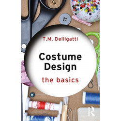 Costume Design: The Basics: The Basics