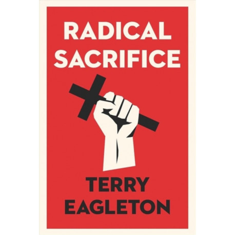 Radical Sacrifice