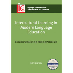 Intercultural Learning in Modern Language Education: Expanding Meaning-Making Potentials