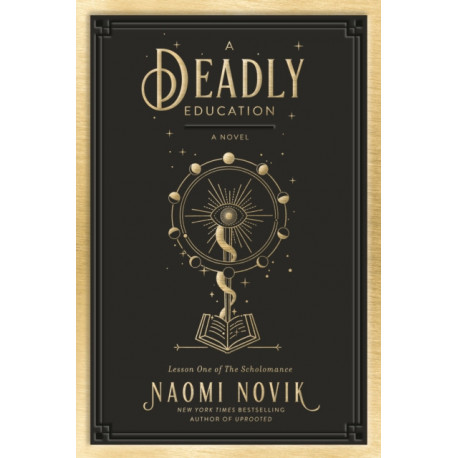 A Deadly Education: A Novel