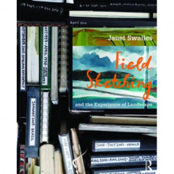 Field Sketching and the Experience of Landscape