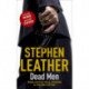 Dead Men: The 5th Spider Shepherd Thriller