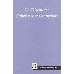 Le discours: Cohérence et Connexion - Actes du colloque international, Copenhague le 7 avril 1995