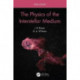 The Physics of the Interstellar Medium