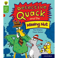 Oxford Reading Tree Story Sparks: Oxford Level 2: Detective Quack and the Missing Nut