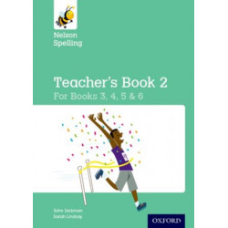 Nelson Spelling Teacher's Book 2 (Year 3-6/P4-7)