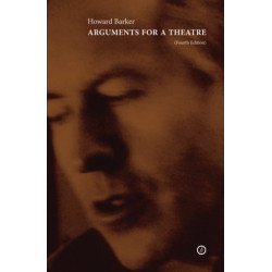 Arguments for a Theatre: (4th edition)