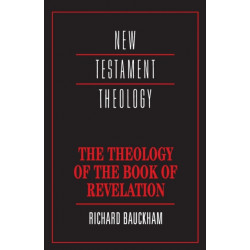 The Theology of the Book of Revelation