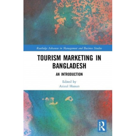 Tourism Marketing in Bangladesh: An Introduction